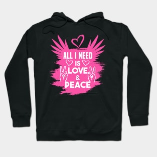 All i need is Love & Peace Pink and Black Hoodie